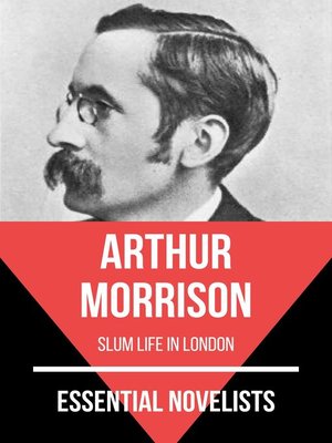 cover image of Essential Novelists--Arthur Morrison